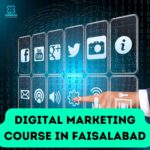 Digital Marketing Course in Faisalabad